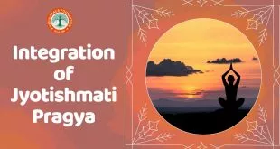 Integration of Jyotishmati Pragya