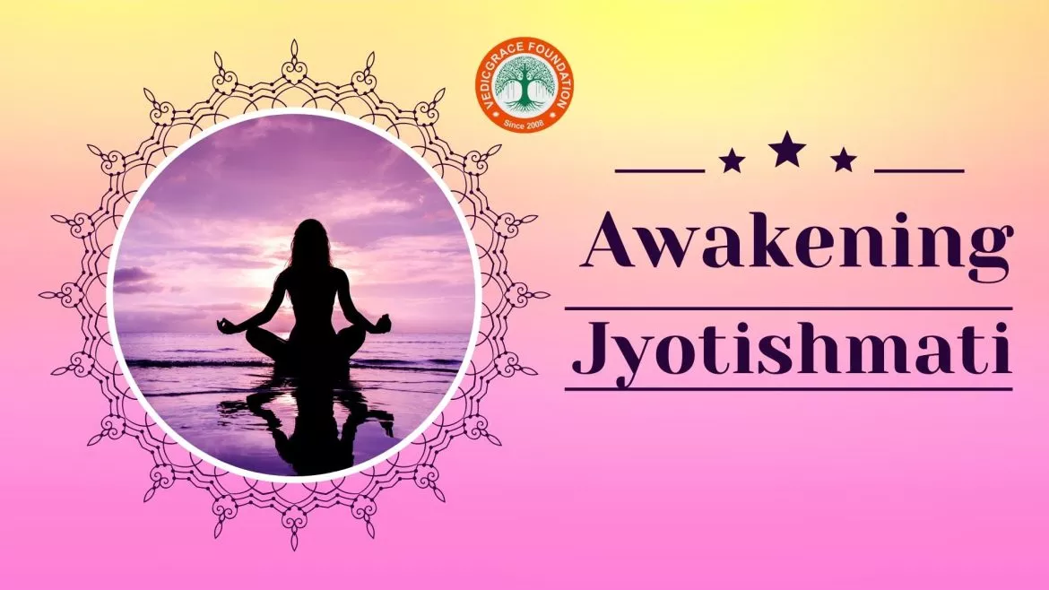 Awakening Jyotishmati